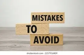 Common Mistakes to Avoid
